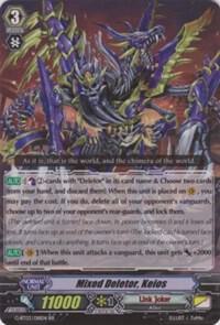 Mixed Deletor, Keios