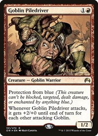 Goblin Piledriver - Prerelease Cards - Magic: The Gathering card