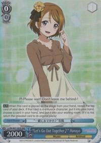 "Let's Go Out Together~" Hanayo (RRR)