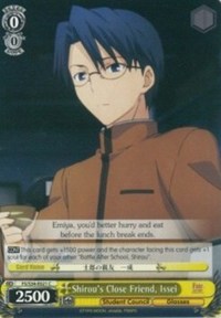 Shirou's Close Friend, Issei (Fate/stay night [Unlimited Blade Works]) — Weiss Schwarz card