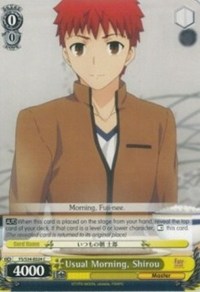 Usual Morning, Shirou (Fate/stay night [Unlimited Blade Works]) — Weiss Schwarz card