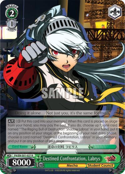 Destined Confrontation, Labrys