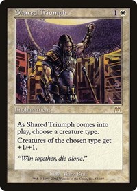 Shared Triumph - Onslaught - Magic: The Gathering card