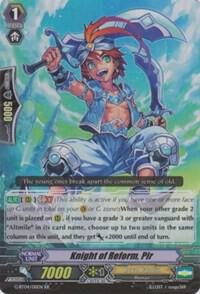 Knight of Reform, Pir