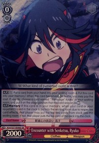 Encounter with Senketsu, Ryuko (KILL la KILL) — Weiss Schwarz card