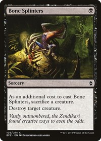Bone Splinters (Battle for Zendikar)