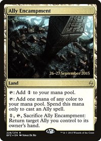 Ally Encampment (Prerelease Cards)