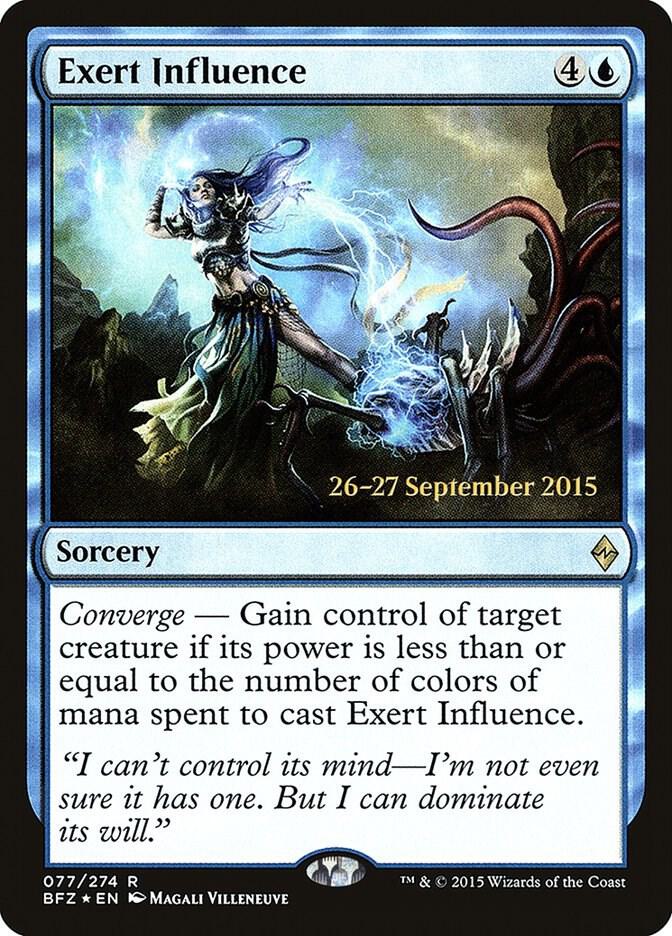 Exert Influence 77 card