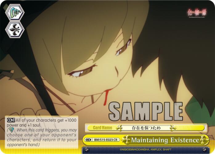 Maintaining Existence