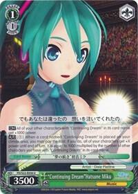 "Continuing Dream"Hatsune Miku