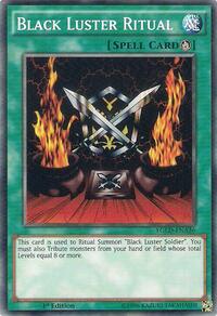 Black Luster Ritual (King of Games: Yugi's Legendary Decks)