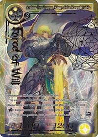 Arthur Pendragon, King of the Round Table (Full Art)