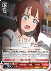Forceful Fact, Yukiho