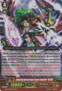 Conquering Supreme Dragon, Dragonic Vanquisher "VOLTAGE"