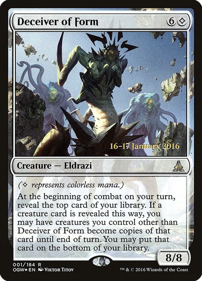 Deceiver of Form #1s — Oath of the Gatewatch Promos