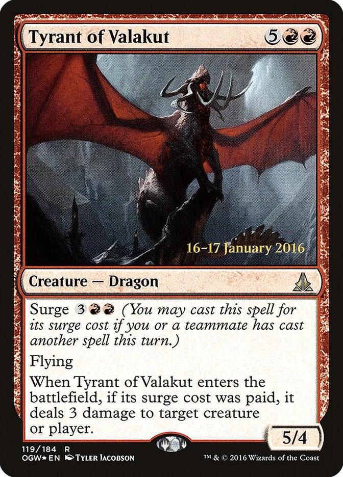 Tyrant of Valakut #119s — Oath of the Gatewatch Promos