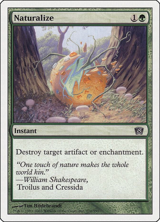 Naturalize - 8th Edition - Magic: The Gathering - TCGplayer.com