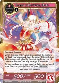 Keeper of the Future, Skuld