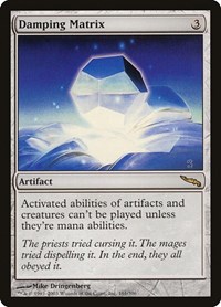 Damping Matrix - Mirrodin - Magic: The Gathering card