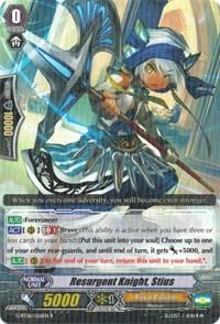 Resurgent Knight, Stius