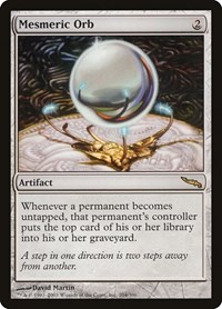 Mesmeric Orb - Mirrodin - Magic: The Gathering