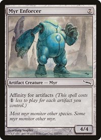 Myr Enforcer (Mirrodin)