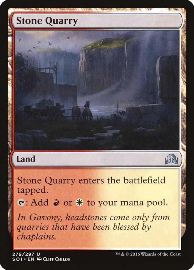 Stone Quarry - Shadows over Innistrad - Magic: The Gathering