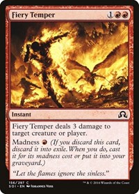 Fiery Temper (Shadows over Innistrad)