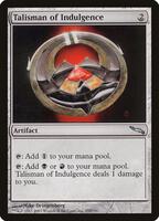 Talisman of Indulgence - Mirrodin - Magic: The Gathering