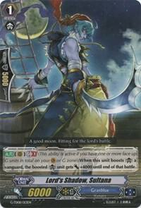 Lord's Shadow, Sultana