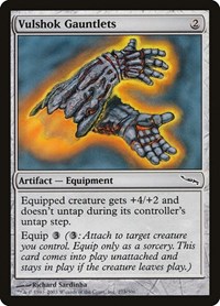 Vulshok Gauntlets (Mirrodin)