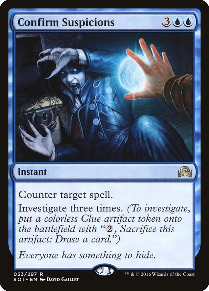 Confirm Suspicions - Shadows over Innistrad - Magic: The Gathering