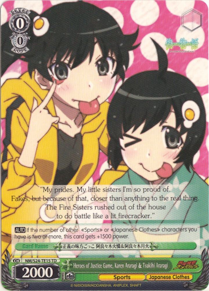 Heroes of Justice Game, Karen Araragi & Tsukihi Araragi