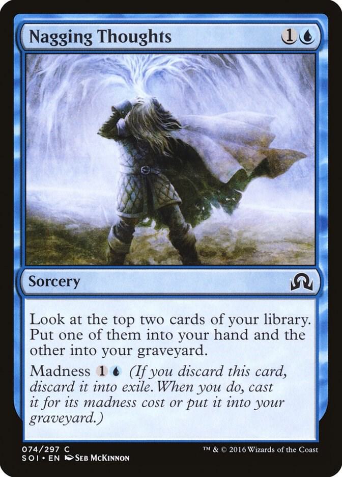 Nagging Thoughts - Shadows over Innistrad - Magic: The Gathering Nagging Thoughts - Shadows over Innistrad - Magic: The Gathering