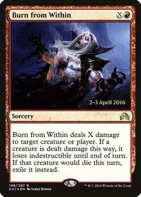 Burn from Within #148 – Prerelease Cards (Rare)