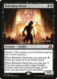 Relentless Dead (Foil)