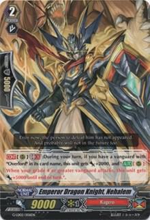 Emperor Dragon Knight, Nehalem
