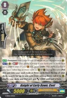 Knight of Early Dawn, Coel