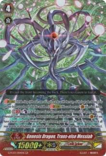 Genesis Dragon, Trans-else Messiah
