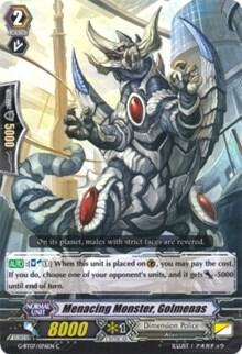 Menacing Monster, Golmenas