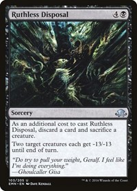 Ruthless Disposal (Eldritch Moon)