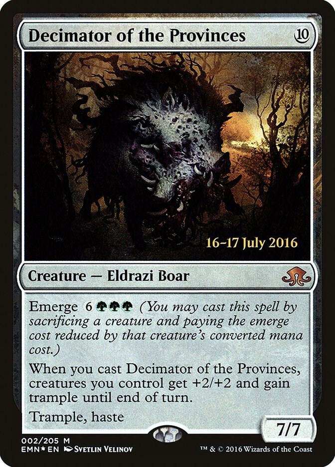Decimator of the Provinces #2s — Eldritch Moon Promos