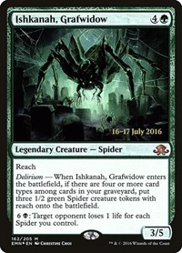 Ishkanah, Grafwidow (Prerelease Cards)