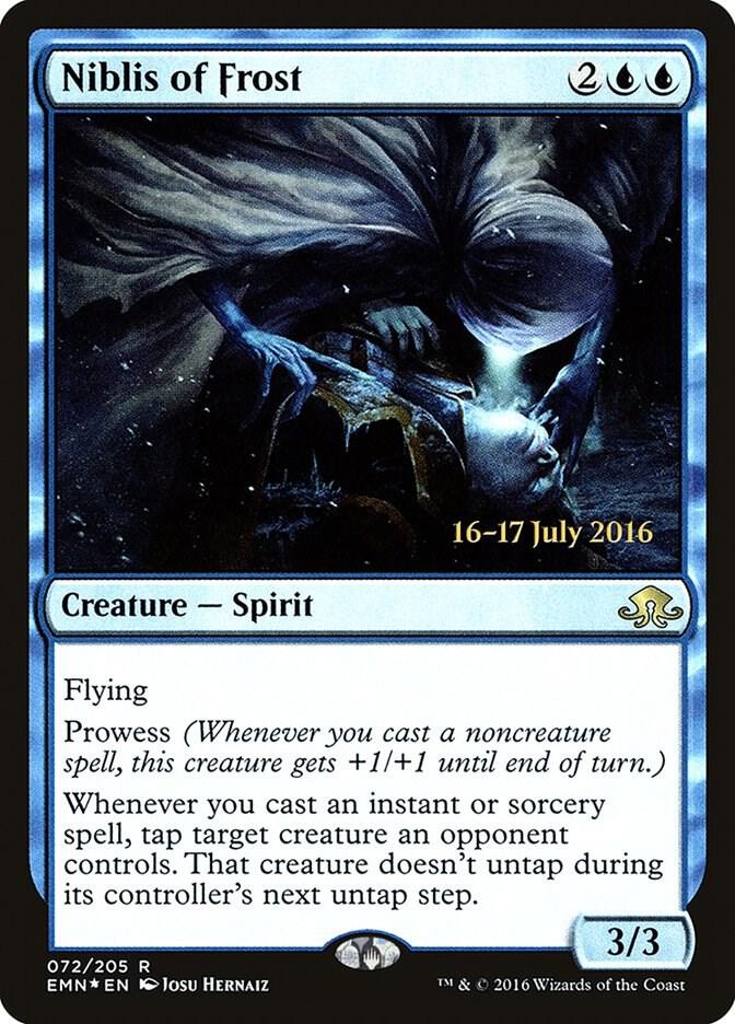Niblis of Frost #72s — Eldritch Moon Promos
