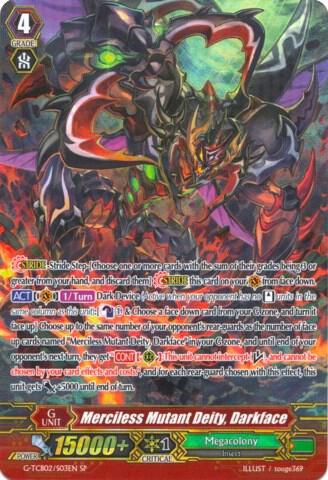 Merciless Mutant Deity, Darkface (SP)