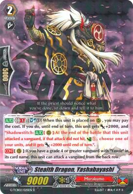 Stealth Dragon, Yashabayashi