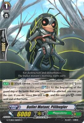 Bullet Mutant, Pillbugler