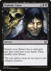Diabolic Tutor (Conspiracy: Take the Crown)