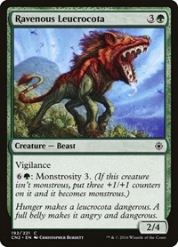 Ravenous Leucrocota - Conspiracy: Take the Crown - Magic: The Gathering card