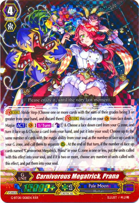 Carnivorous Megatrick, Prana